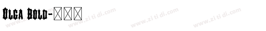 Olga Bold字体转换